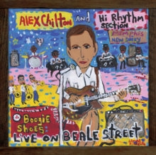 Alex Chilton and Hi Rhythm Section: Boogie Shoes: Live On Beale Street - Vinyl
