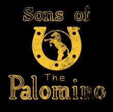Sons of the Palomino: Sons Of The Palomino - CD
