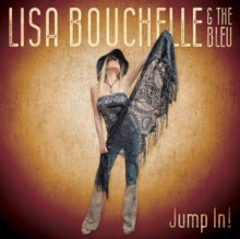 Lisa Bouchelle & The Bleu: Jump In! - CD