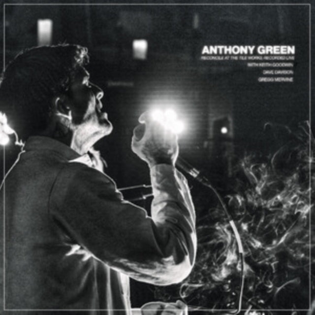Anthony Green: Reconcile At The Tile Works. Recorded Live - CD