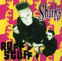 The Sharks: Ruff Stuff - CD