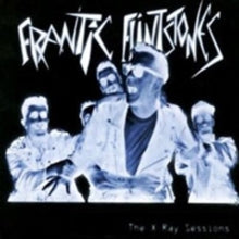 Frantic Flintstones: The X-Ray Sessions - CD