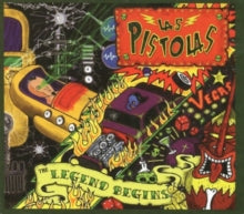 Las Pistolas: The Legend Begins - CD