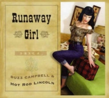 Buzz Campbell & Hot Rod Lincol: Run Away Girl - CD
