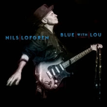 Nils Lofgren: Blue With Lou - CD