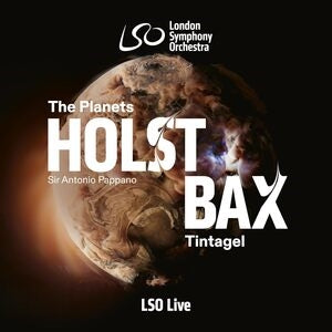 London Symphony Orchestra / Antonio Pappano / Tenebrae: Holst: The Planets - Bax: Tintagel - CD