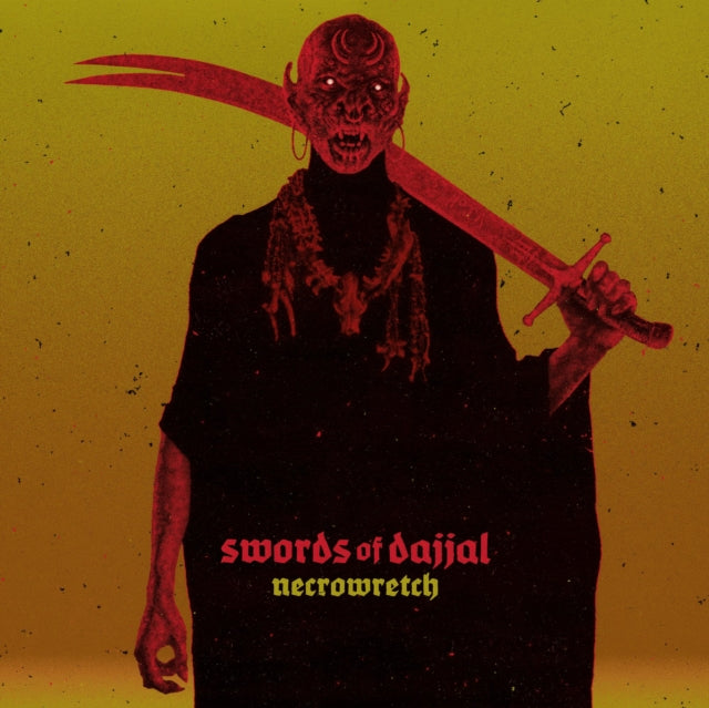 Necrowretch: Swords Of Dajjal (Limited Edition) (Digi) - CD