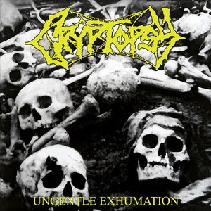 Cryptopsy: Ungentle Exhumation - CD