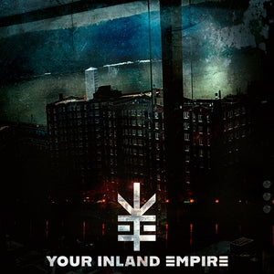 Your Inland Empire: Your Inland Empire (Limited Edition) (Digi) - CD