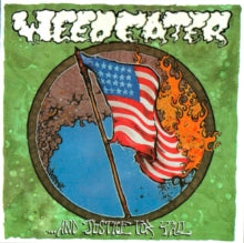 Weedeater: And Justice For Yall - CD