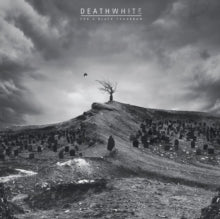Deathwhite: For A Black Tomorrow - CD