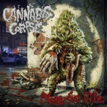 Cannabis Corpse: Nug So Vile - CD