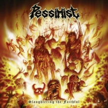Pessimist: Slaughtering The Faithful - Vinyl