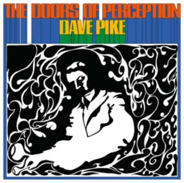 Dave Pike: The Doors Of Perception - Vinyl