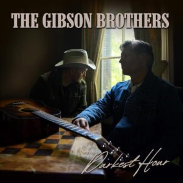 The Gibson Brothers: Darkest Hour - CD