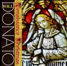 Will Donato: Renaissance Christmas - CD