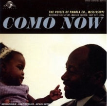 Various Artists: Como Now - The Voices Of Panola Co - CD