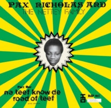 Pax Nicholas and The Nettey Family: Na Teef Know De Road Of Teef - CD