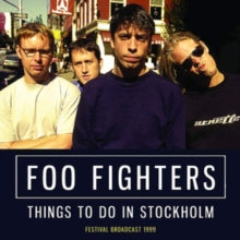 Foo Fighters: Things To Do In Stockholm - CD