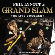 Phil Lynott & Grand Slam: The Live Document - CD