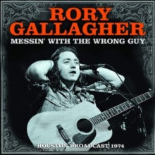 Rory Gallagher: Messin With The Wrong Guy - CD