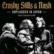 Crosby, Stills & Nash: Unplugged In Japan - CD