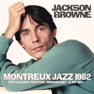 Jackson Browne: Montreux Jazz 1982 - CD