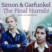 Simon & Garfunkel: The Final Hurrah - CD