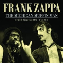 Frank Zappa: The Michigan Muffin Man - CD
