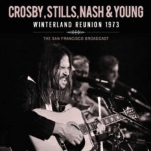 Crosby, Stills, Nash and Young: Winterland Reunion 1973 - CD