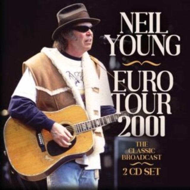 Neil Young: Euro Tour 2001 - CD