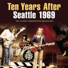 Ten Years After: Seattle 1969 - CD