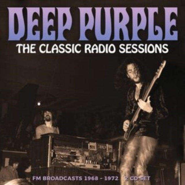 Deep Purple: Deep Purple - The Classic Radio Sessions - CD