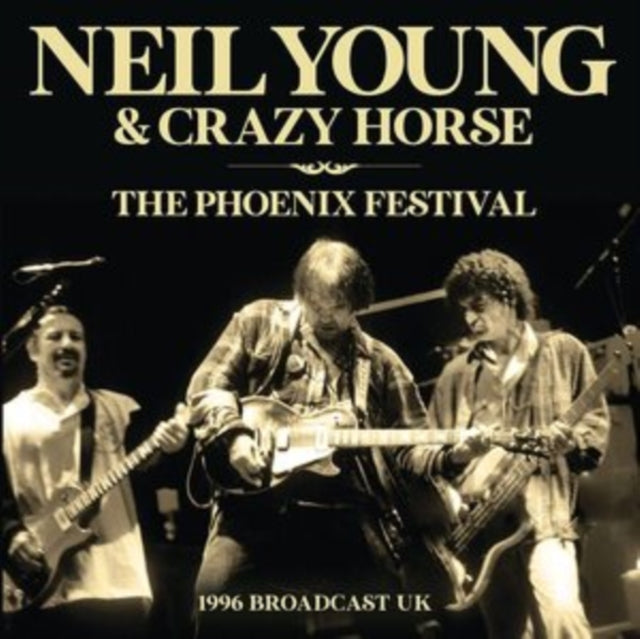 Neil Young: The Phoenix Festival - CD