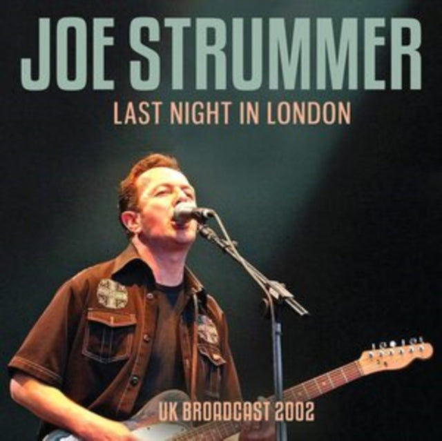 Joe Strummer: Last Night In London - CD