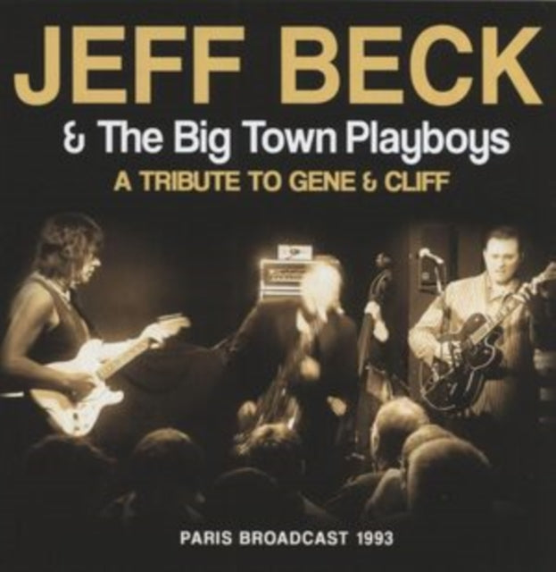Jeff Beck: A Tribute To Gene & Cliff - CD