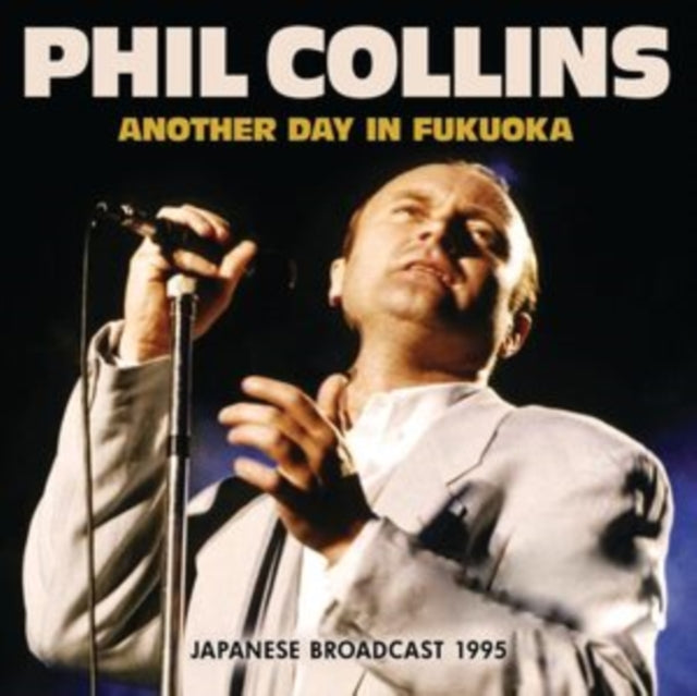 Phil Collins: Another Day In Fukuoka - CD