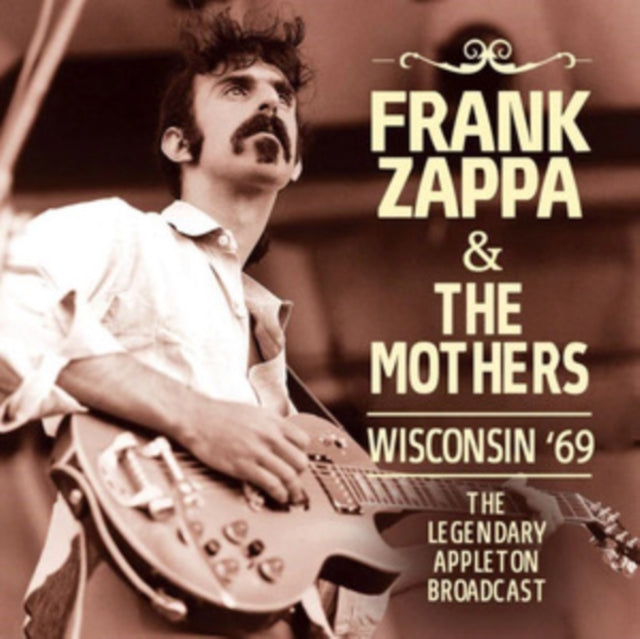 Frank Zappa & The Mothers: Wisconsin 69 - CD