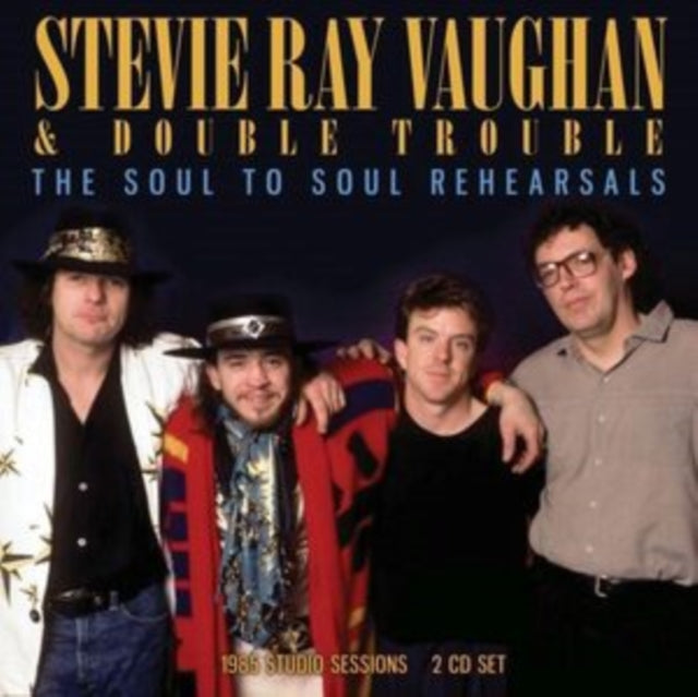 Stevie Ray Vaughan: The Soul To Soul Rehearsals - CD
