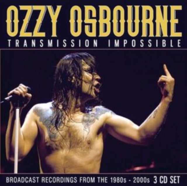 Ozzy Osbourne: Transmission Impossible - CD