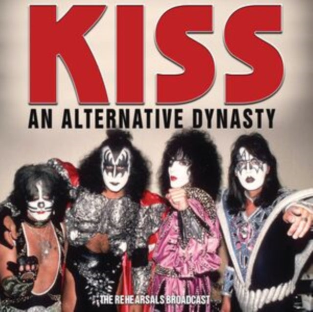 KISS: An Alternative Dynasty - CD