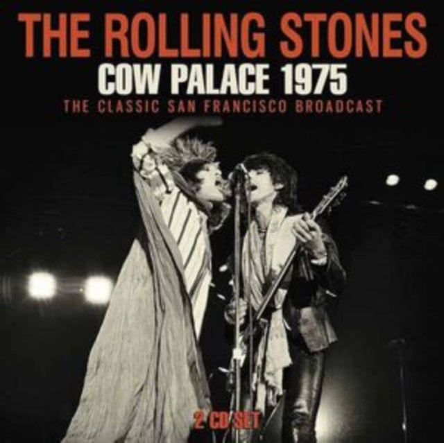 The Rolling Stones: Cow Palace 1975 - CD