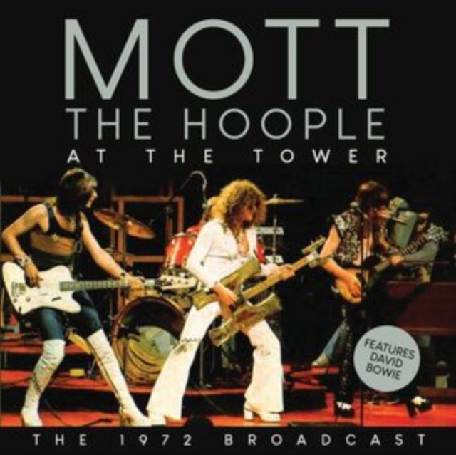 Mott the Hoople: At The Tower - CD