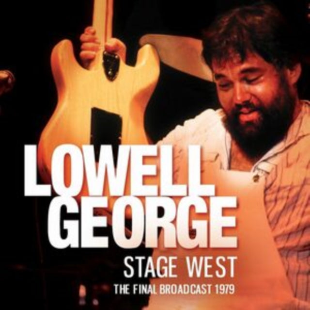 Lowell George: Stage West - CD