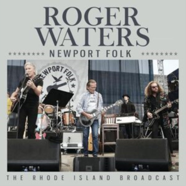 Roger Waters: Newport Folk - CD
