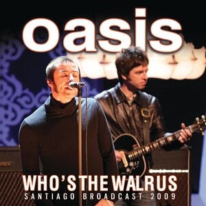 Oasis: Whos The Walrus - CD