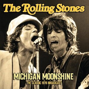 The Rolling Stones: Michigan Moonshine - CD
