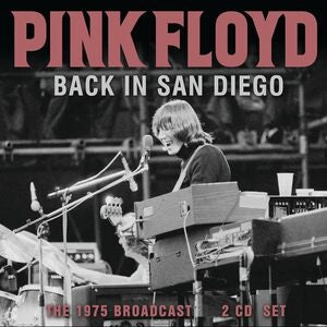 Pink Floyd: Back In San Diego - CD