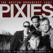 Pixies: The Boston Broadcast 1987 - CD