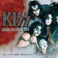 KISS: Agora Ballroom 1974 - CD